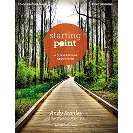 Starting Point Conversation Guide Revised Edition: A Conversation About Faith