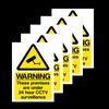 5x Warning These Premises are under 24 Hour CCTV Surveillance