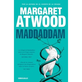 Maddaddam (Trilogía de MaddAddam 3) (Best Seller, Band 3)