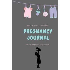pregnancy journal for first time moms week by week: Baby Memory notebook