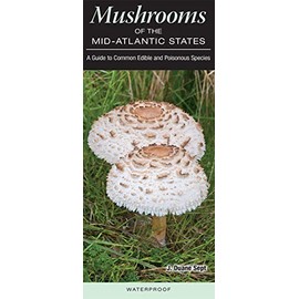 Mushrooms of the Mid-Atlantic States