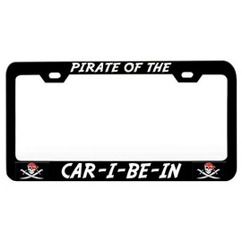 Custom Brother - Pirate of The CAR I BE in Pirates Black Steel Metal License Plate Frame Auto Car SUV Tag Holder, H3