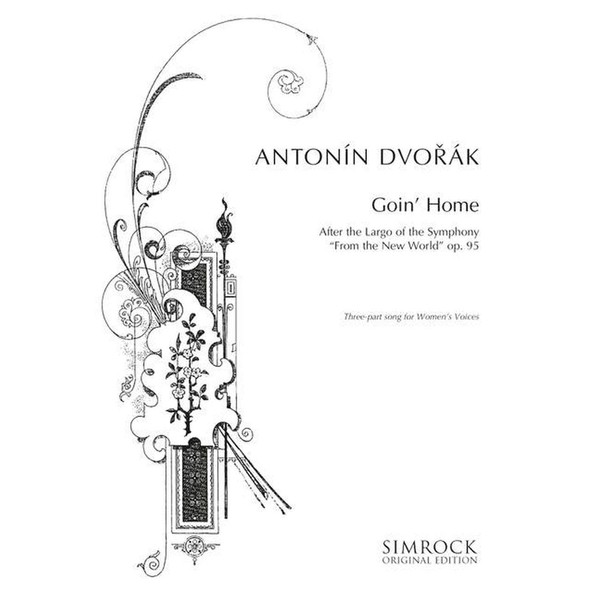 Goin' Home: from the Largo of the symphony "From the