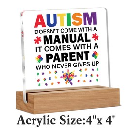 Autism Parents Gift Autism Doesn't Come with a Manual Clear Desk Decorative Acrylic Sign With Wooden Stand for Desk Table Shelf