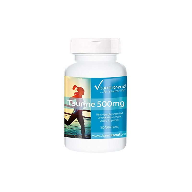Taurine 500mg - 180 Tablets - For 6 Months -