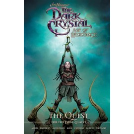 Jim Henson's The Dark Crystal: Age of Resistance: The Quest for the Dual Glaive