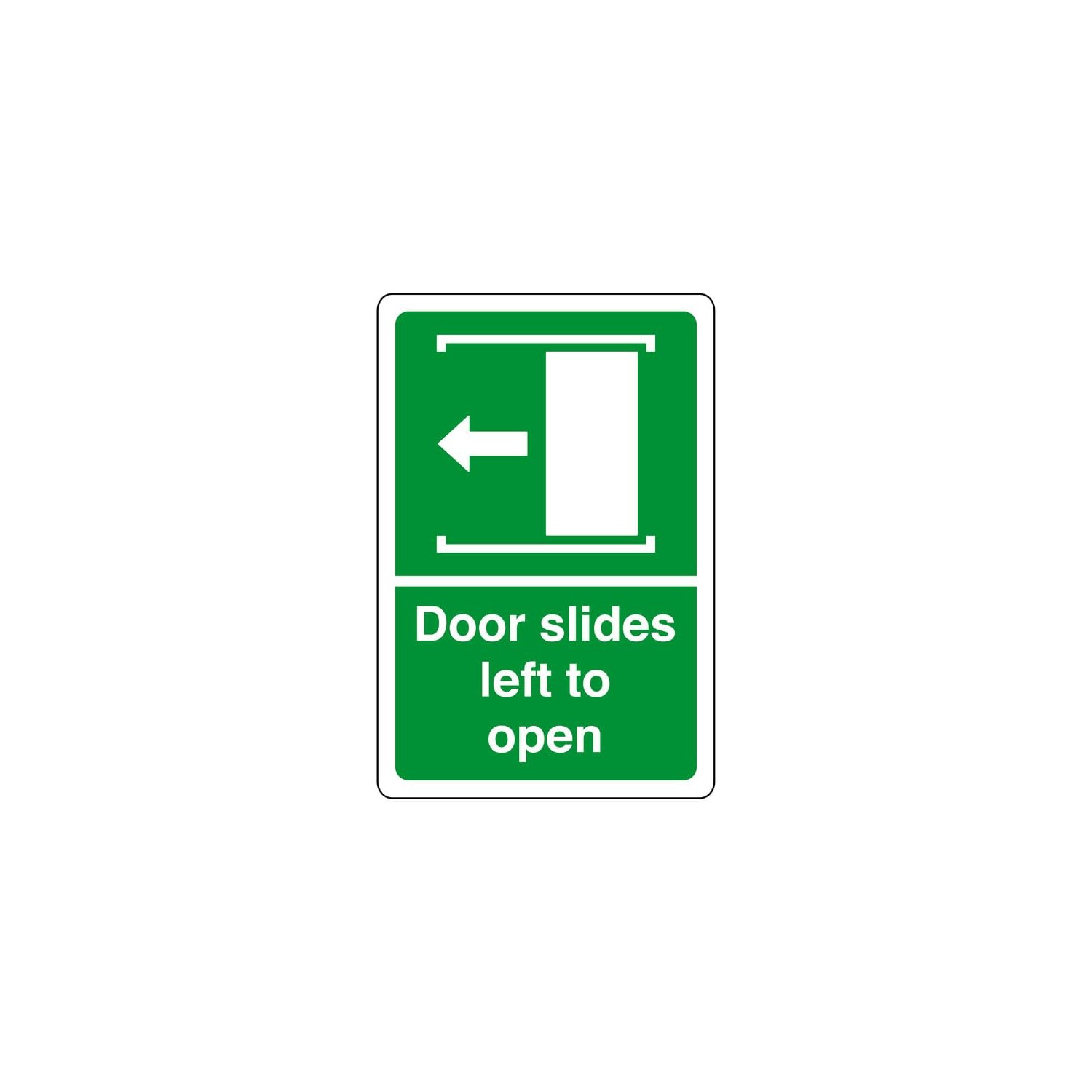 Doors slides left to open - safety sign, health & safety signage ...