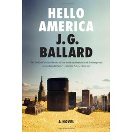 Hello America: A Novel