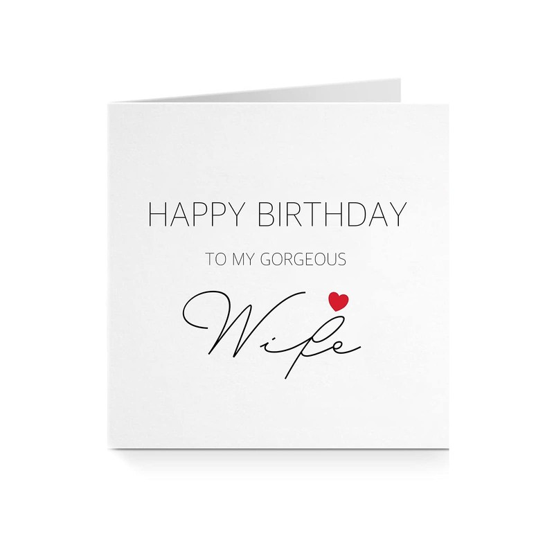 Happy Birthday To My Gorgeous Wife Love Cursive Greeting Card