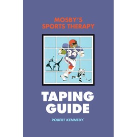 Mosby's Sports Therapy Taping Guide
