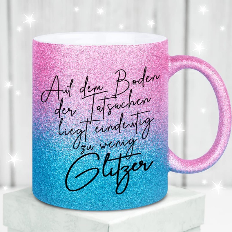 glitzertassen.de® On the floor of the facts, cup with glitter,