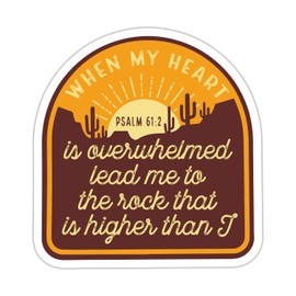 ZURRAM When My Heart is Overwhelmed Christian Faith Sticker, Vinyl Waterproof Scripture Bible Verse Quotes Sticker, God Jesus Religious Sticker Decal for Laptop Water Bottle Journaling