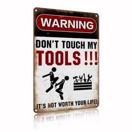 Yiruhe Not Touch My Tools Metal Signs Vintage Style Tool Warning Sign 8 x 12 Inch（2439）…