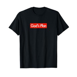 Gods Plan T-shirt T-Shirt