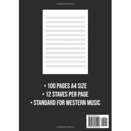 Music Manuscript Paper A4: 12 Stave / Staff Manuscript Pad | 100 Page Sheet ,