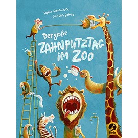 Der große Zahnputztag im Zoo: Band 1 (Zoo-Reihe, Band 1)