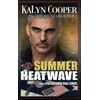 Summer Heatwave: (Special Forces: Operation Alpha)