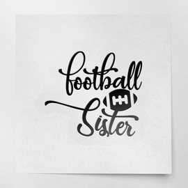 Decal Stickers of Football Sister (Black) (Set of 2) Premium Waterproof Vinyl Decal Stickers for Laptop Phone Accessory Helmet Car Window Mug Tuber Cup Door Wall - BICVER1f17111BLW19Y24