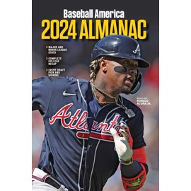 Baseball America 2024 Almanac