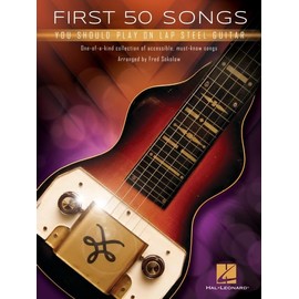 First 50 Songs You Should Play on Lap Steel Guitar