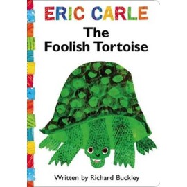 The Foolish Tortoise (The World of Eric Carle) - Board book - ACCEPTABLE