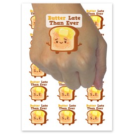 Butter Better Late Than Ever Toast Bread Temporary Tattoo Water Resistant Fake Body Art Set Collection - 54 1" Tattoos (1 Sheet)