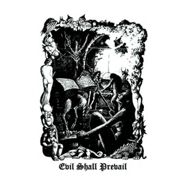 Evil Shall Prevail [Vinyl LP]