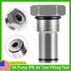 6.0 High Pressure Oil System IPR Air Test Fitting Kit