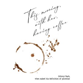 Classic Rock Coffee Quote 11x14 - This Morning With Her Having Coffee Paradise Definition - Kitchen Wall Art Decor - Gift for Wife Husband Women Men - Country Music Fan Memorabilia - Home Living Room