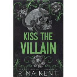 Rina Kent by Kiss the Villain: A Riveting Dark Romance Between Enemies Paperback