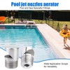 Stainless Steel Pool Aerator Nozzle - Compatible with 3/4 inch