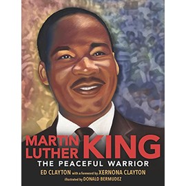 Martin Luther King: The Peaceful Warrior