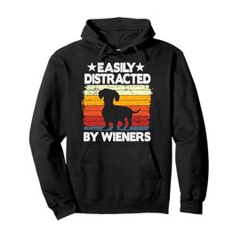 Easily Distracted By Wieners Doxie Dog Vintage Dachshund Pullover Hoodie