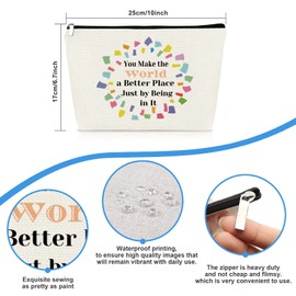 Birthday Gifts for Women Cosmetic Bag Sisters Friends Girls Travel Pouch Gift Thanksgiving Day Christmas Valentine Gifts for Mom Daughter Sister Friends Makeup Bag You Make The World a Better Place