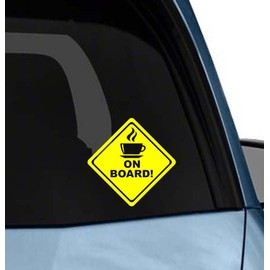 Hot Coffee on Board Funny Cute Bumper Window car Vinyl Saying Lettering MacBook Sticker Stencil Decal Art Die-Cut (no Background Color)