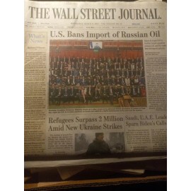 The Wallstreet Journal Wednesday  March  9 2022. U.S Bans Import of Russian  Oil