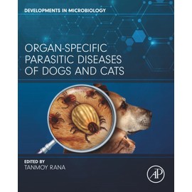 Organ-Specific Parasitic Diseases of Dogs and Cats