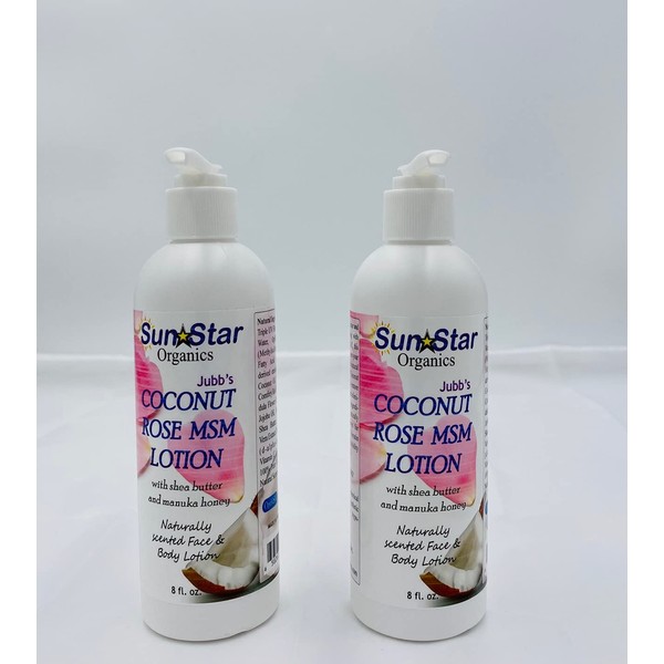 Sun Star Organics - Coconut Rose MSM Lotion - 8 fl oz (2 PACK)