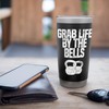 Grab Life By The Bells, Kettlebells Workout Funny T-Shirt Stainless