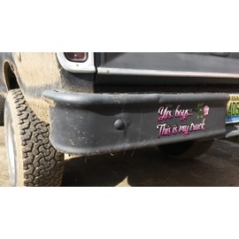 Yes Boys... This is My Truck - Pink w/ Rose - car Truck 4x4 Window Body Tailgate Decal Sticker