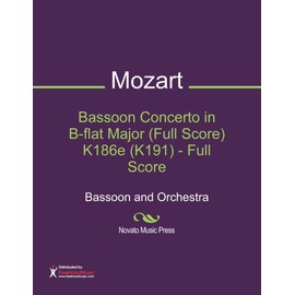 Bassoon Concerto in B-flat Major (Full Score) K186e (K191) - Full Score Sheet Music (Bassoon and Orchestra)