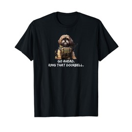 Funny Shih Tzu Dog Dad Shirt Ring That Doorbell Funny Dog T-Shirt