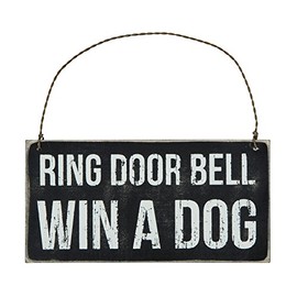 Primitives by Kathy 23064 Classic Black and White Hanging Sign, 6 x 3-Inches, Win A Dog