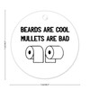 UTF4C Keepsake Ceramics Ornament Beards are Cool Mullets are Bad