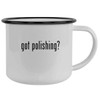 got polishing? - 12oz Camping Mug Stainless Steel, Black