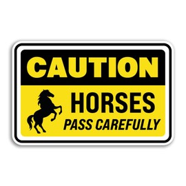 2 x Caution Horses Pass Carefully Sign Vinyl Stickers - Pets Animals Pet Pony Horse Box Car Bedroom Door Kids Girls Equestrian Stables Gift Sticker #76462 (20cm Wide)