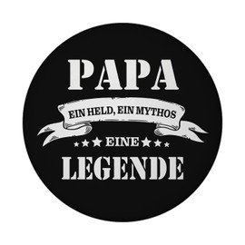 Papa Ein Held ein Mythos eine Legende Magnet Round for Dads who are the Best in the Eyes of Their Family for Father's Day or Birthday Thank You for Good Fatherhood