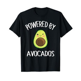 Powered By Avocados Funny Avocado Vegan Fruit Lovers Outfit T-Shirt