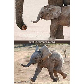 Baby Elephants Journal: 150-Page Writing Journal for Kids or Adults With Cute Elephant Pictures (6 x 9 Inches)