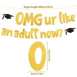 Lyreh OMG Ur Like An Adult Now Banners, Graduation Party Glitter Banners Shiny Congrats Backdrop Party Supplies Congratulation Garland for Party Supplies School Home Decoration (Gold)